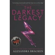 A Darkest Minds Novel: The Darkest Legacy