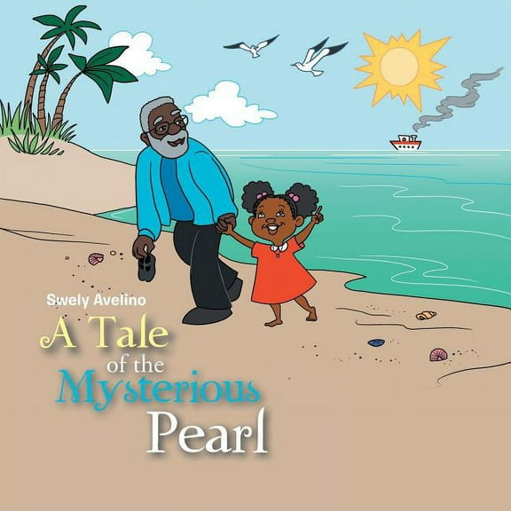 A Tale of the Mysterious Pearl, (Paperback)