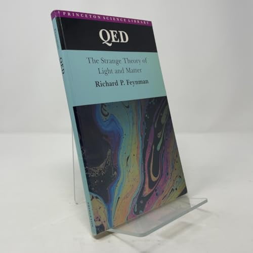 Pre-Owned QED: The Strange Theory of Light and Matter (Paperback) 0691024170 9780691024172