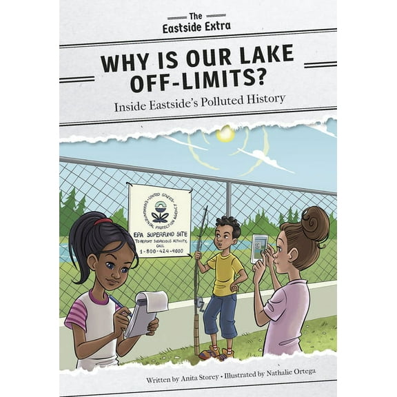 Why Is Our Lake Off-Limits?: Inside Eastside's Polluted History, (Paperback)