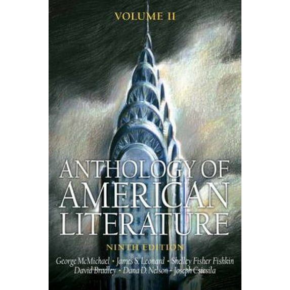 Pre-Owned Anthology of American Literature Volume II (Anthology of American Literature) (Paperback) 0132216477 9780132216470