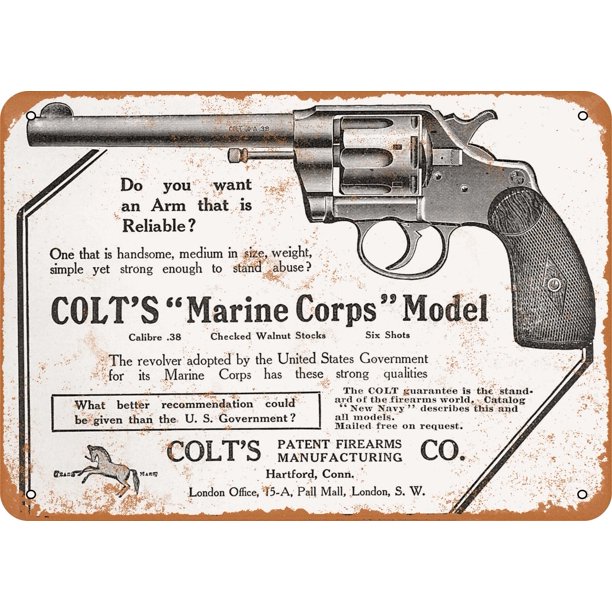 1905 Colt Marine Corps Model 38 Revolver Metal Sign 10x14 Inch Vintage Look Walmart Com Walmart Com