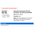 thumbnail image 2 of Automatic Transmission Filter Kit - Compatible with 2000 Bering MD26M, 2 of 2