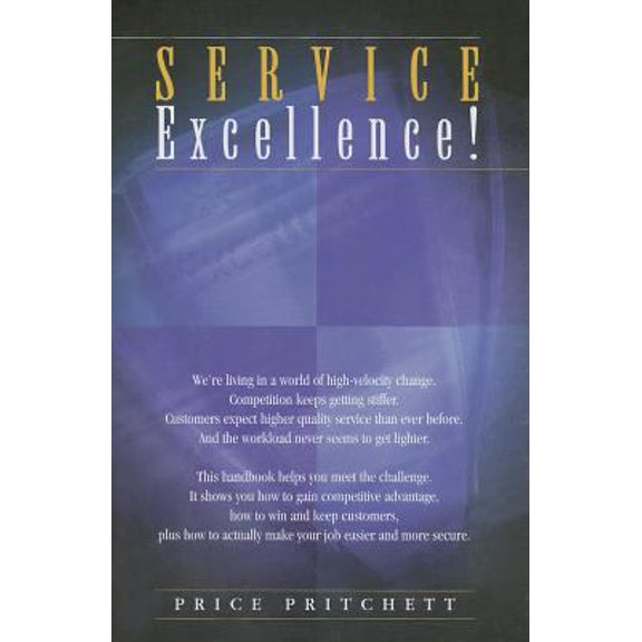 Pre-Owned Service Excellence!: (Paperback) 0944002021 9780944002025