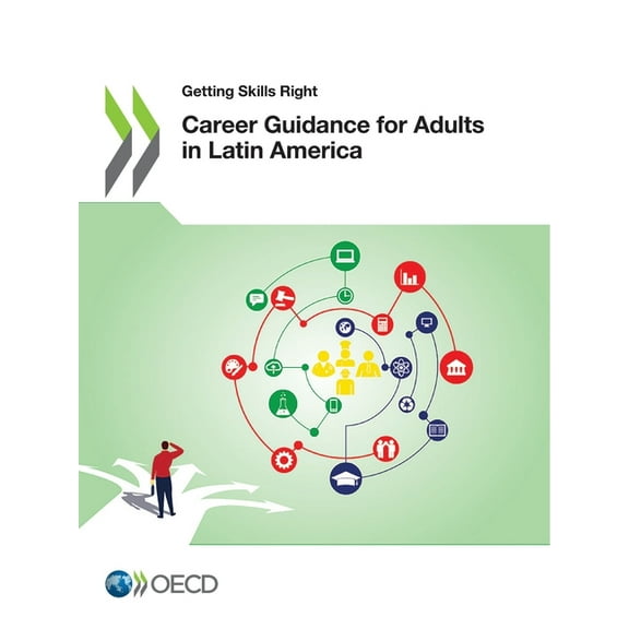 Career Guidance for Adults in Latin America, (Paperback)
