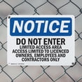 thumbnail image 5 of (2 Pack) Do Not Enter Limited Access Area Access OSHA Notice Sign 18 Inch X 12 Inch Plastic Sign, Weather Resistant, UV Protected for Workplace, Business, and Construction Site, Made in the USA, 5 of 8