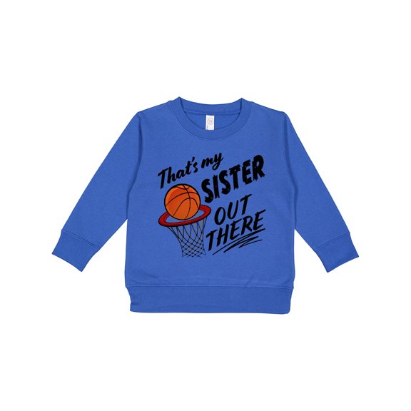 Inktastic That's My Sister out There Basketball Toddler Sweatshirt