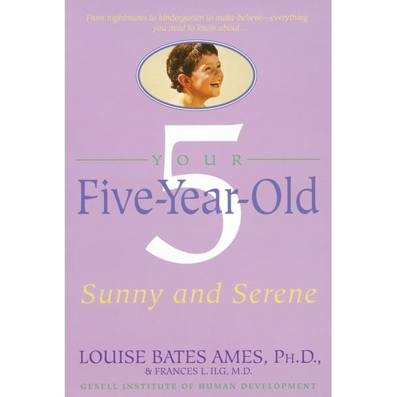 Pre-Owned Your Five-Year-Old: Sunny and Serene (Paperback) 0440506735 9780440506737