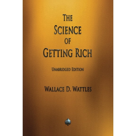 The Science of Getting Rich, (Paperback)