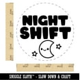 thumbnail image 2 of Night Shift Work Schedule Self-Inking Rubber Stamp Ink Stamper - Black Ink - Large 1-1/2 Inch, 2 of 7