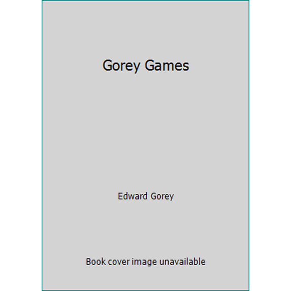 Pre-Owned Gorey Games (Paperback) 0898440009 9780898440003