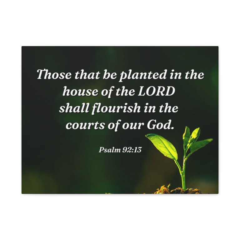 Scripture Walls Psalm 92:13 Shall Flourish Bible Verse Canvas Christian  Wall Art Ready to Hang Unframed - Walmart.com