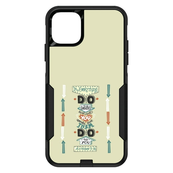 DistinctInk Custom SKIN / DECAL compatible with OtterBox Commuter for iPhone 11 Pro (5.8" Screen) - Matthew 7:16 - Do Unto Others