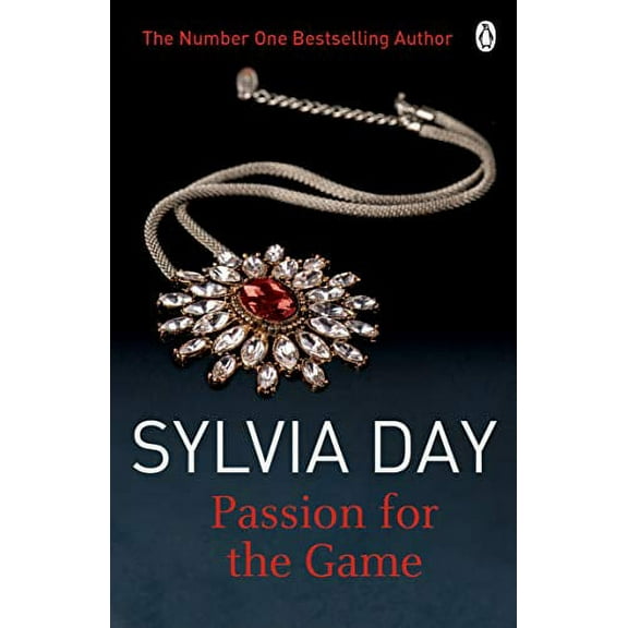 Passion for the Game Sylvia Day (Paperback)