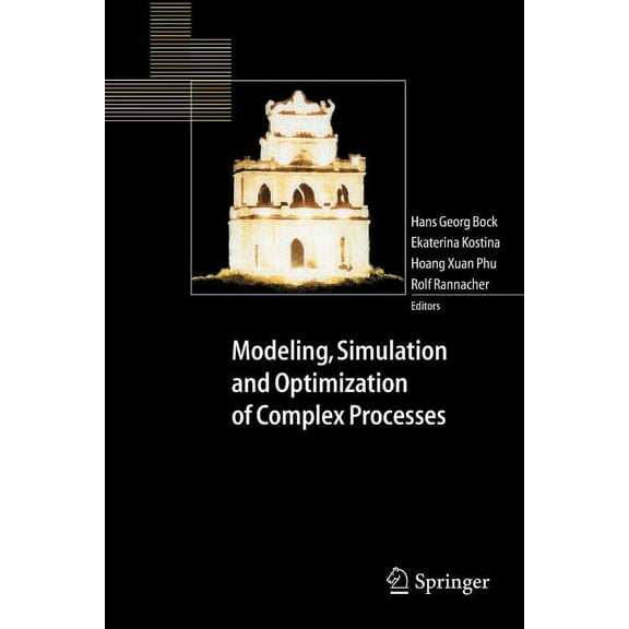 Modeling, Simulation and Optimization of Complex Processes: Proceedings of the International Conference on High Performa, (Paperback)