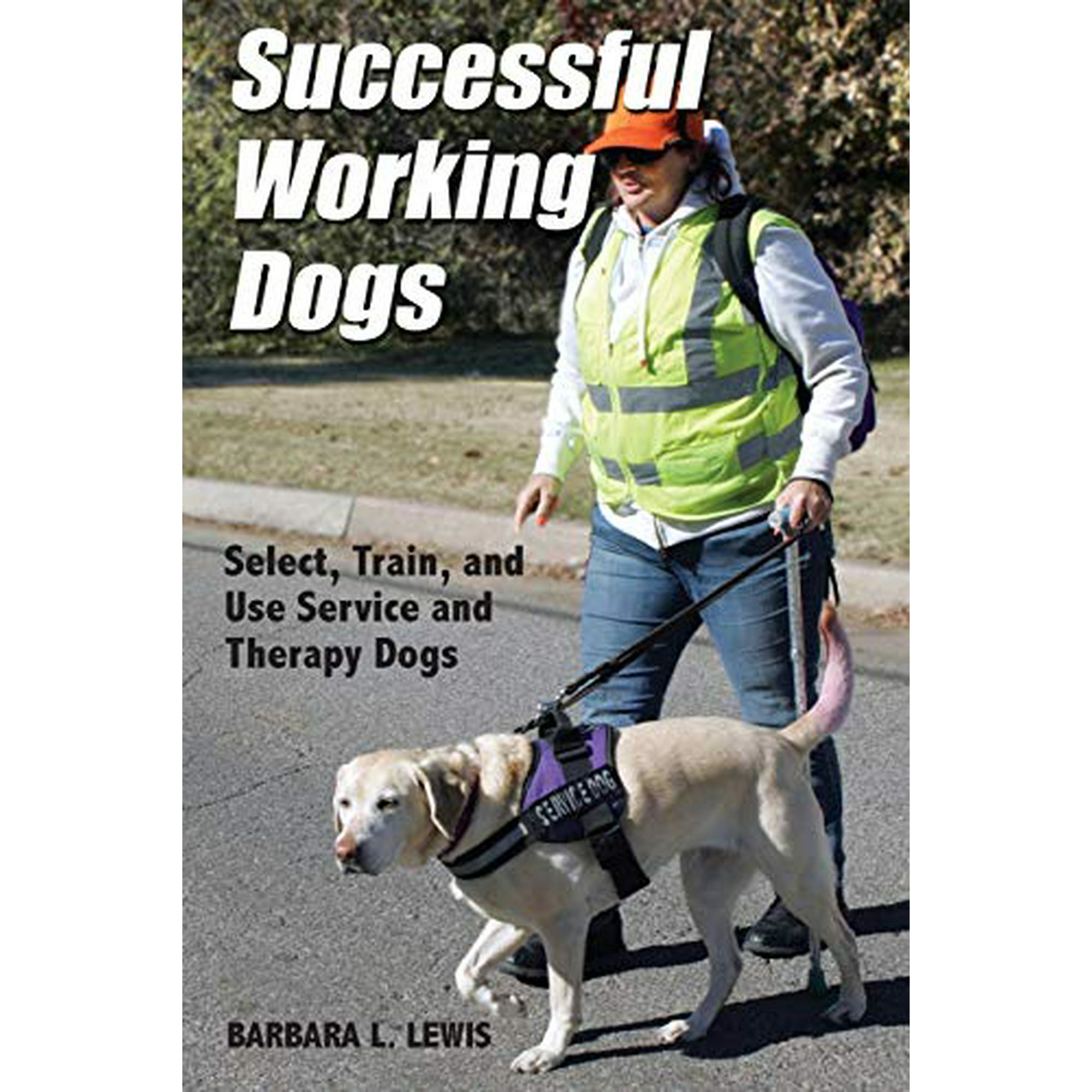 How To Train A Working Dog