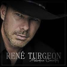 Rene Turgeon - Melodies Country - Music & Performance - CD
