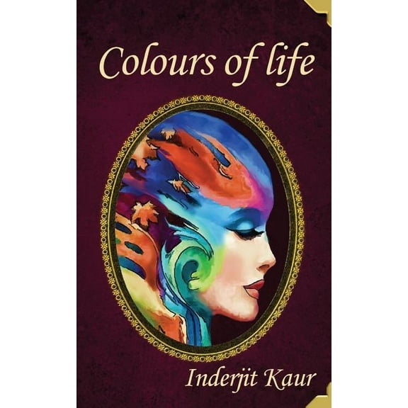 Kaleidoscope - Colours of Life: A Living Series - Book 3