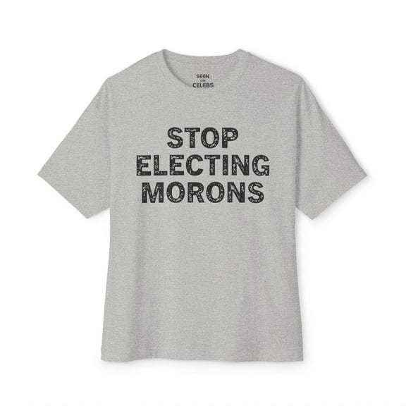 Stop Electing Morons T-Shirt l Funny Decision 2024 Viral Tee | 4 Colors - Unisex