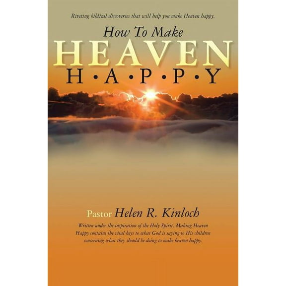 How to Make Heaven Happy (Paperback)