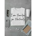 thumbnail image 3 of Thankful For Electricity Men T-Shirt, Male x-Large, 3 of 4