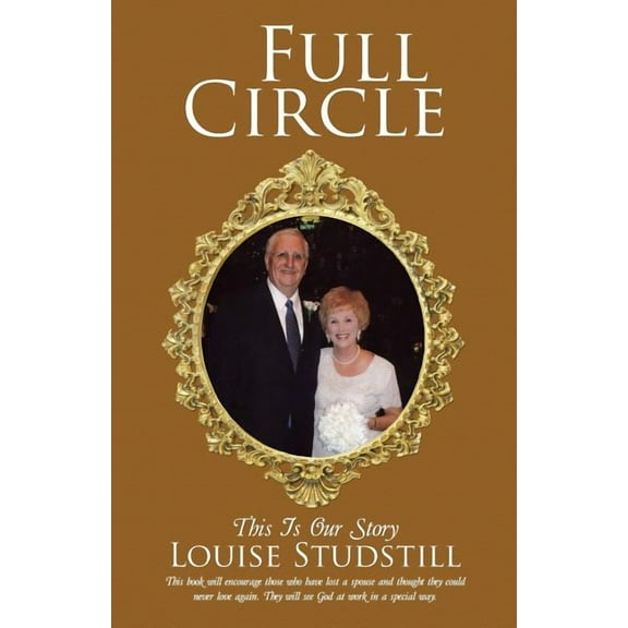 Full Circle : This Is Our Story