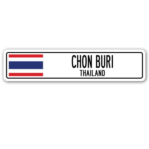 CHON BURI THAILAND Street Sign Thai flag city country road wall gift