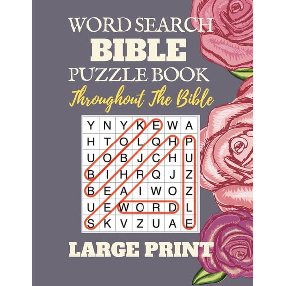 Word Search Bible Puzzle Book: Throughout the Bible [Large Print] Flower (Paperback)(Large Print)