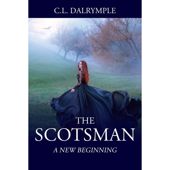 The Scotsman: A New Beginning, (Paperback)