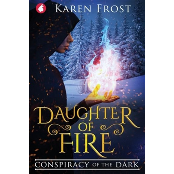 Pre-Owned Daughter of Fire: Conspiracy of the Dark (Paperback)