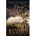 thumbnail image 2 of These Strange Ashes: Is God Still in Charge?, (Paperback), 2 of 2
