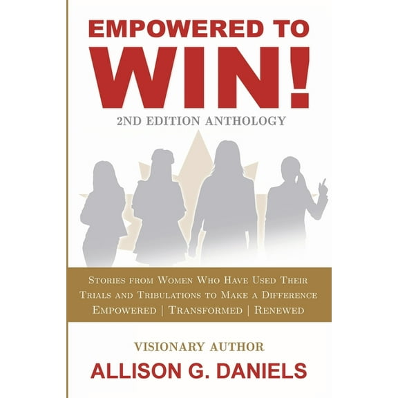 Empowered to Win, 2nd Edition Anthology, (Paperback)