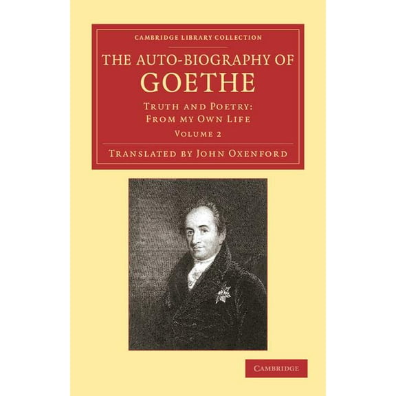 The Auto-Biography of Goethe, (Paperback)