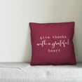 thumbnail image 2 of Creative Products Give thanks with a Grateful Heart Maroon 16x16 Spun Poly Pillow, 2 of 2