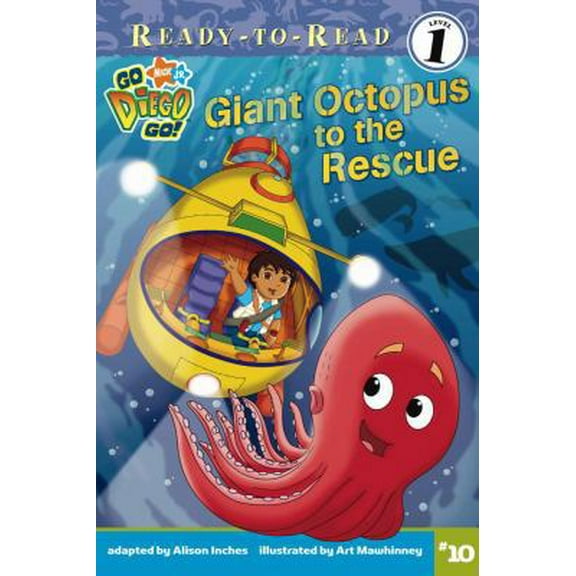 Pre-Owned Giant Octopus to the Rescue (10) (Go, Diego, Go!) (Paperback) 1416968768 9781416968764