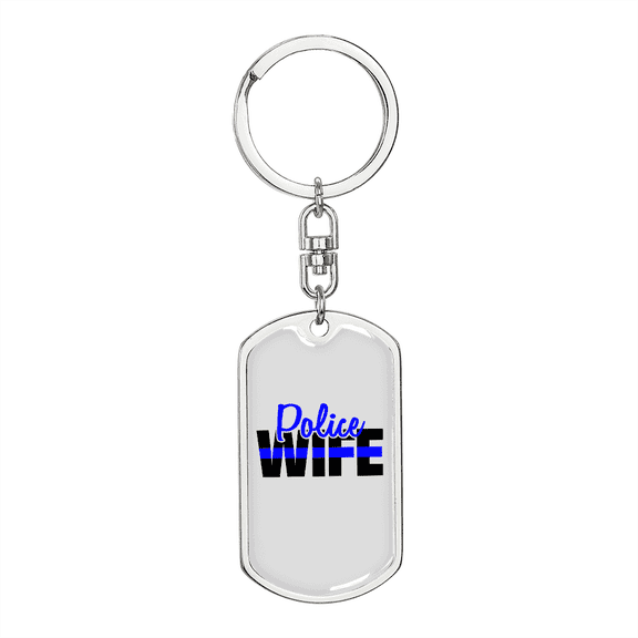 To My Wife  Police Wife Stainless Steel or 18k Gold Premium Swivel Dog Tag Keychain
