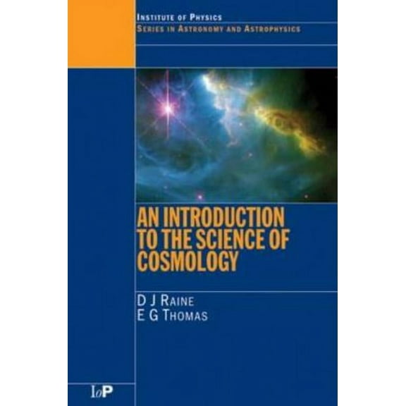 Astronomy and Astrophysics An Introduction to the Science of Cosmology, (Paperback)