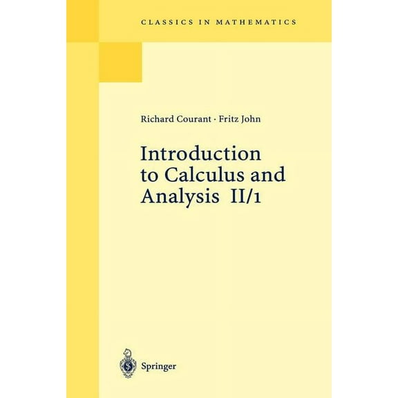 Classics in Mathematics Introduction to Calculus and Analysis II/1, (Paperback)