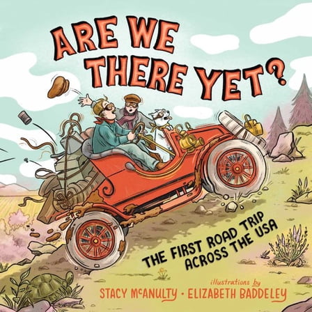 Pre-Owned Are We There Yet?: The First Road Trip Across the USA, 9781665937474, 1665937475, Hardcover,