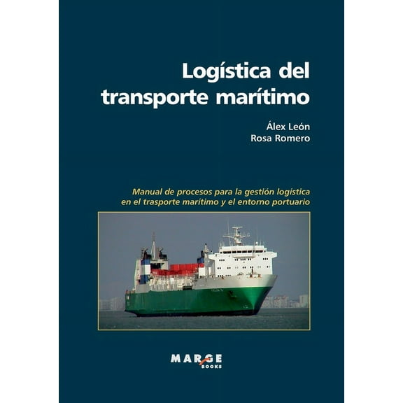 LogÃ­stica del transporte marÃ­timo, (Paperback)