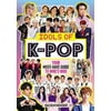 Pre-Owned Idols of K-Pop: Your Must-Have Guide to Who's Who (Paperback) 0062977784 9780062977786