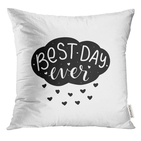 USART Blue Sunshine Hand Lettering Best Day Ever on Cloud with Hearts Stationary Baby Room Wedding Pillow Case 20x20 Inches (The Best Wedding Toast Ever)