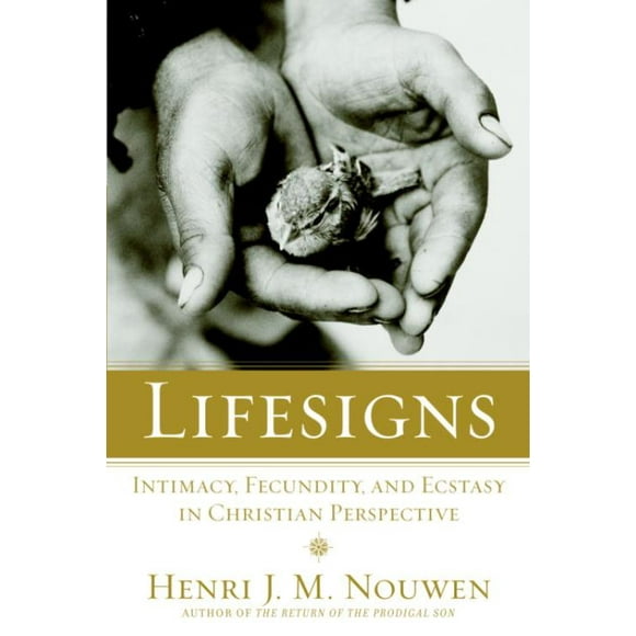 Lifesigns, Livre de Poche Henri J.M. Nouwen