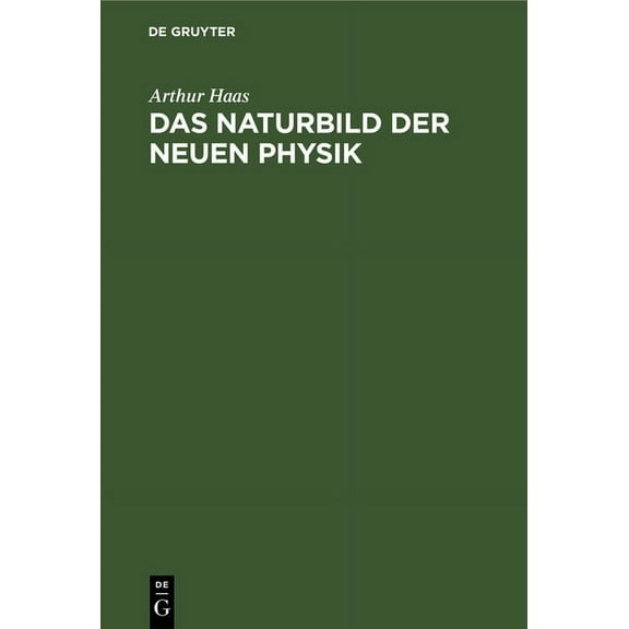 Das Naturbild Der Neuen Physik (Hardcover)
