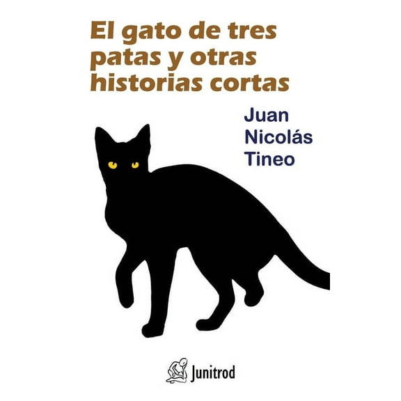 El gato de tres patas y otras historias cortas, (Paperback)