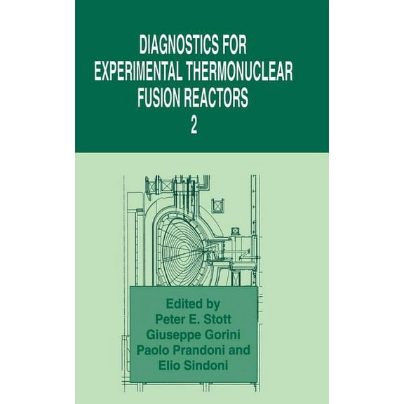 Contributions to Global Historical Diagnostics for Experimental Thermonuclear Fusion Reactors 2, (Hardcover)