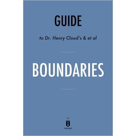 Guide to Dr. Henry Cloud's & et al Boundaries by Instaread - eBook