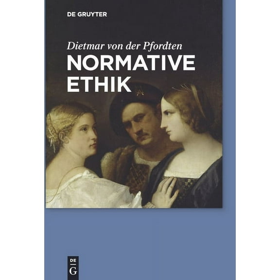 Normative Ethik, (Paperback)