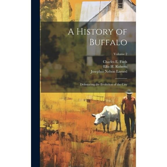 A History of Buffalo (Hardcover)