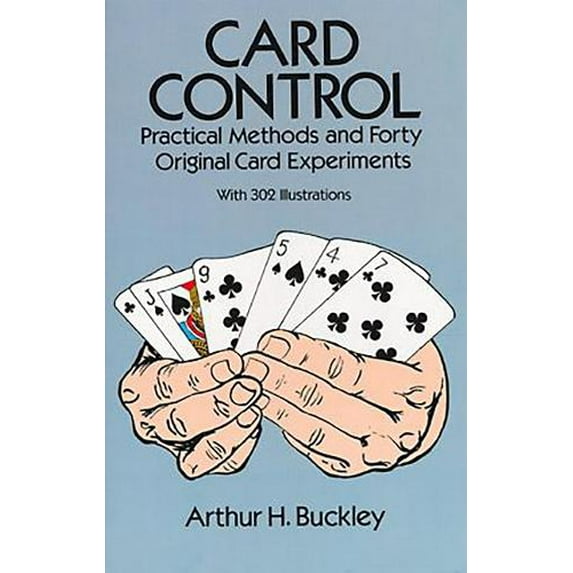 Pre-Owned Card Control: Practical Methods and Forty Original Card Experiments (Paperback) 0486277577 9780486277578